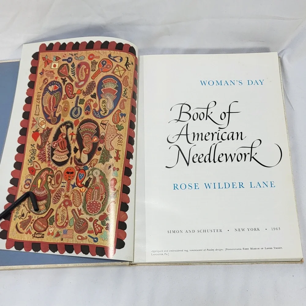 Woman's Day Book of American Needlework Rose Wilder Lane 1963 Hardcover Book